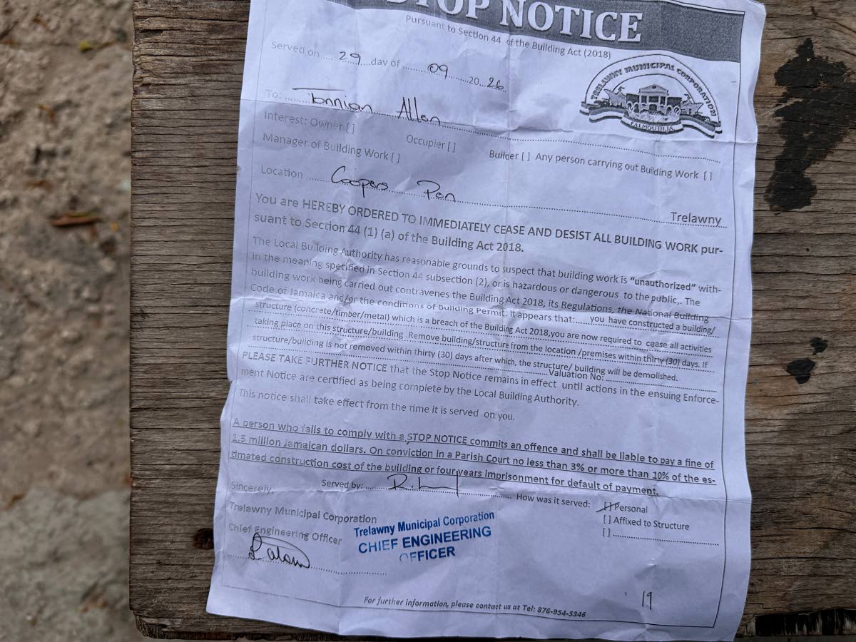 A copy of the cease-and-desist order which was reportedly sent out from the Trelawny Municipal Corporation, ordering residents of Coopers Pen, Trelawny not to build any structures on the controversial property. The notice, which was sent out on Tuesday, tr